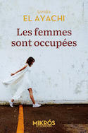 Femmes sont occupées (Les)